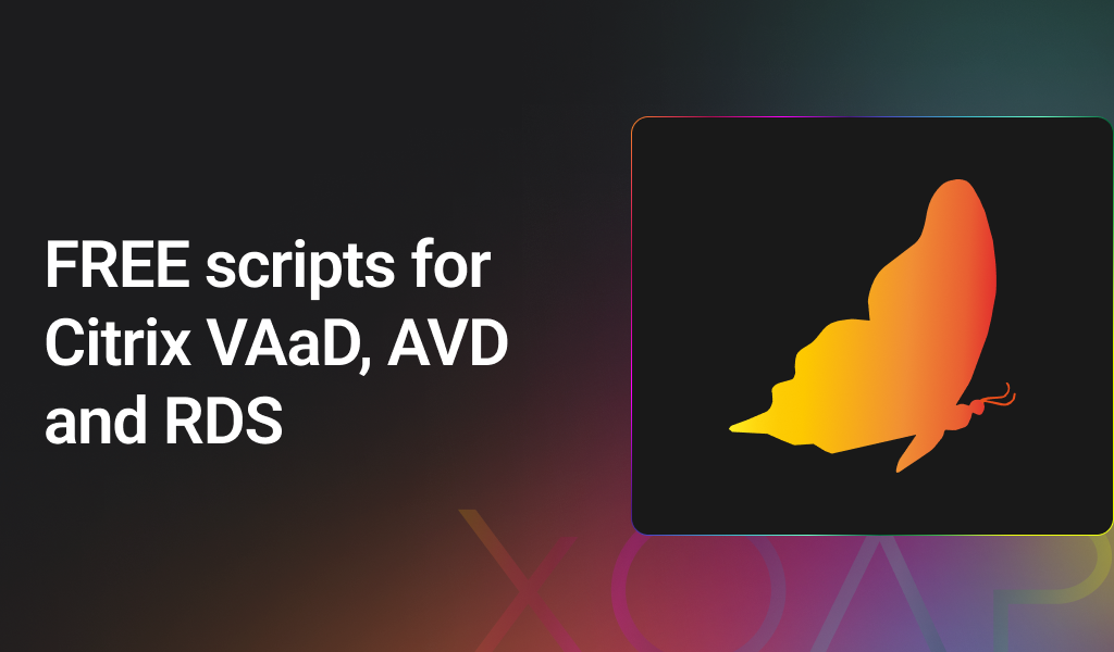 Free scripts for Citric, AVD and RDS