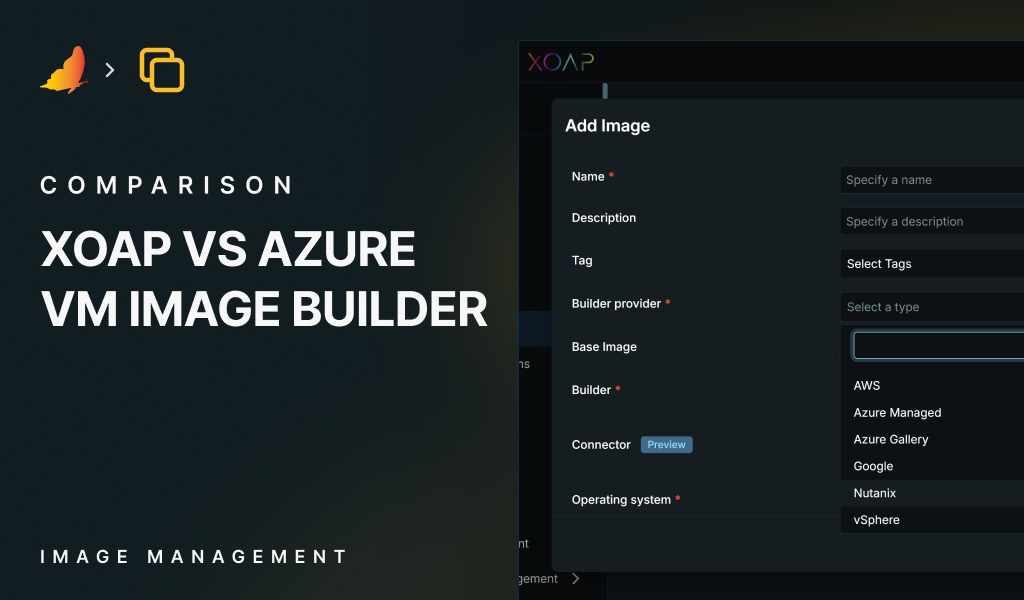 Azure VM Image Builder vs XOAP's Image Management